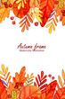 Watercolor frame of colorful autumn elements. Concept of the autumn for the design of invitations, greeting cards