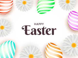 Sticker - Top view of realistic easter eggs with daisy flowers decorated on white background for Happy Easter celebration banner design.