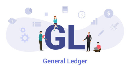 Wall Mural - gl general ledger concept with big word or text and team people with modern flat style - vector