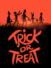 A Group Of Children Trick Or Treating On Halloween With A Trick Or Treat Sign. Vector Illustration.