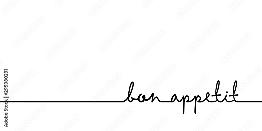 Bon appetit - continuous one black line with word. Minimalistic drawing of phrase illustration - obrazy, fototapety, plakaty 