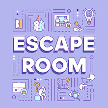 Escape Room Word Concepts Banner. Solving Problems, Mysteries Presentation, Website. Strategy Games, Quest Isolated Lettering Typography Idea With Linear Icons. Vector Outline Illustration