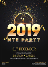 Creative 2019 NYE (New Year Eve) Party template or flyer design with time and venue details for New Year celebration concept.