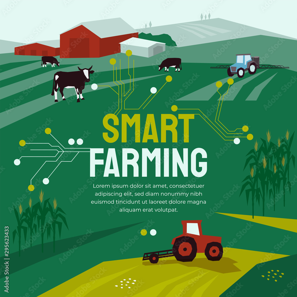 Vector illustration for smart farming with agricultural machinery, farm ...