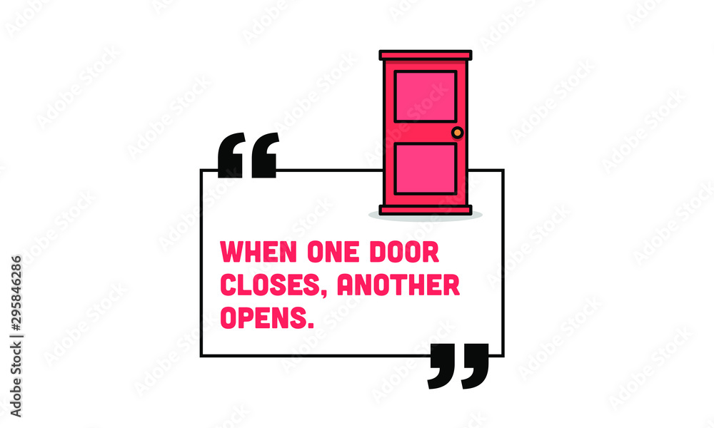 When One Door Closes Another Opens Motivational Quote Poster Stock