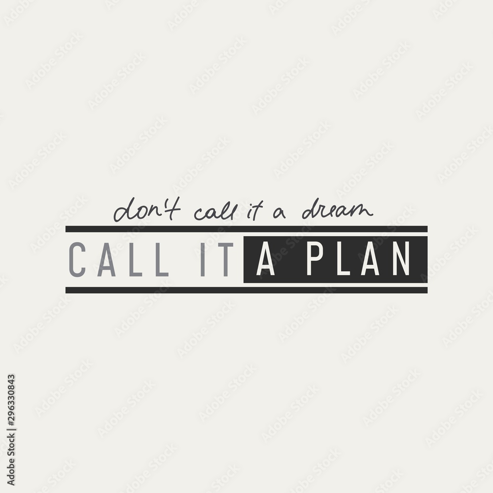 Call it a plan print on white background vector illustration. Dont call ...