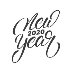 Wall Mural - New Year 2020. Lettering calligraphy label for New Year celebration