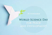 World Science Day For Peace And Development Concept.