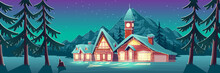 Christmas Night In Mountain City Or Canada. Winter Landscape With Houses Or Chalet And Tower With Clock Decorated With Glowing Lighting Garlands For Wintertime Holidays. Cartoon Vector Illustration