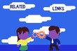 © Artur - Handwriting text Related Links. Conceptual photo Website inside a Webpage Cross reference Hotlinks Hyperlinks Standing young couple sharing gear. Man tie woman skirt commerce relation