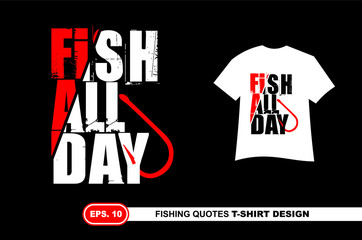 fishing quotes tshirt design