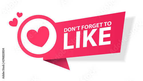 Fotomural Vector illustration Don't forget to Like button red sign, flat modern label, heart icon