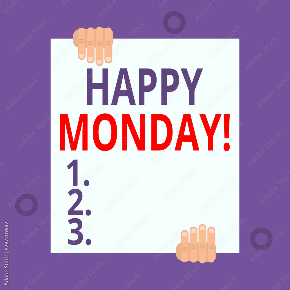 Happy Monday Note Writing note showing Happy Monday. Business concept for telling that ...
