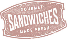 Vintage Sign For Fresh Deli Sandwiches 
