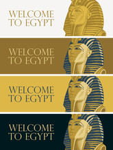 Set Of Vector Banners With Golden Mask Of Egiptian Pharaoh Tutankhamun. Advertising Poster Or Flyer For Travel Agency With Words Welcome To Egypt. Pharaoh Of Ancient Egypt