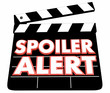 Spoiler Alert Secret Ruin Ending Revealed Movie Film Clapper 3d Illustration