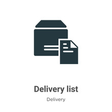 Delivery List Vector Icon On White Background. Flat Vector Delivery List Icon Symbol Sign From Modern Delivery Collection For Mobile Concept And Web Apps Design.