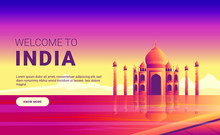 Welcome To India, Taj Mahal, Agra, India During Sunset, Reflected In River. Famous Monument Of India. Vector Illustration For Postcard, Banner, Poster, Website, Newsletter Etc.