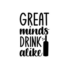 Great minds drink alike- funny text with beer mug. Good for t-shirt print, flyer, poster design, mug, and card.