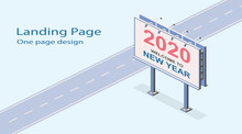 2020 Welcome To New Year. Isometric Street Billboard. Media Christmas Poster Template. Vector Commercial Internet Illustration, Marketing Web Site Landing Page Background