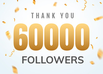 Wall Mural - Thank you 60000 followers design template social network number anniversary. Social users golden number friends thousand celebration
