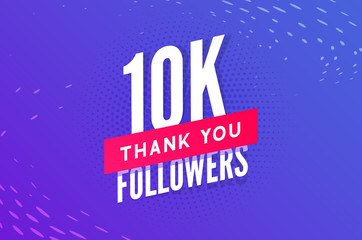 Wall Mural - 10000 followers vector. Greeting social card thank you followers. Congratulations 10k follower design template