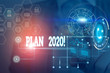© Zofia - Handwriting text writing Plan 2020. Conceptual photo detailed proposal doing achieving something next year Picture photo system network scheme modern technology smart device