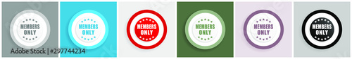 Fotomural Members only icon set, colorful flat design vector illustrations in 6 options fo