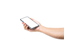 Man Hand Holding Black Smartphone Isolated On White Background, Clipping Path