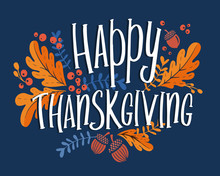 Happy Thanksgiving Day Background With Lettering And Illustrations.