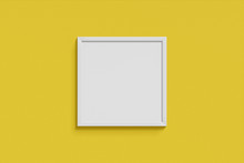 Square Simple Mock-up Picture Frame White Color Hanging On A Blank Yellow Wall Simple Interior. 3D Rendering