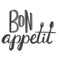 Wall Mural - Bon appetit. The phrase in French for the design of advertising booklets and menus. Hand lettering brush and ink.