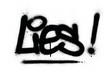 graffiti lies word sprayed in black over white