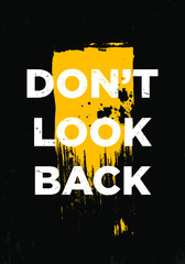 do not look back motivational quotes tshirt vector design