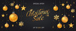 Christmas sale banner or web header black background template with glitter gold elements, snowflakes, stars and calligraphy