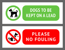 No Dog Fouling, Or Dogs Kept On A Lead, Vector Illustration