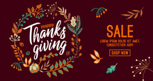 Hand Drawn Happy Thanksgiving Typography In Autumn Wreath Banner. Celebration Text With Berries And Leaves For Postcard, Icon Or Badge. Vector Calligraphy Lettering Holiday Quote