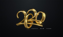 Happy New 2020 Year. Holiday Vector Illustration Of Golden Metallic Calligraphic Numbers 2020. Realistic 3d Sign. Festive Poster Or Banner Design. Modern Lettering Composition