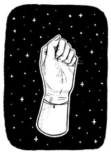 Hand Drawn Graphic Vector Illustration. Hand In A Fist On A Background Of The Stars. Motivation Poster Isolated In White. Design For Poster, Print, Postcard, T-shirt Etc. Drawing In Sketch Style.