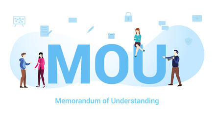 Wall Mural - mou memorandum of understanding concept with big word or text and team people with modern flat style - vector