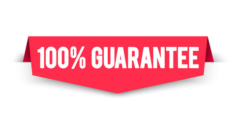 Wall Mural - Vector Illustration 100 Percent Guarantee Label. Modern Web Corner Banner Element