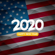 2020 Happy New Year Creative Design Background Or Greeting Card. 2020 New Year Numbers On Usa Flag Background