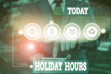text sign showing holiday hours. business photo showcasing employee receives twice their normal pay 