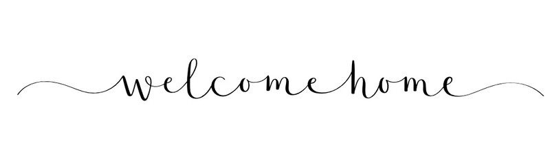 Sticker - WELCOME HOME black vector brush calligraphy banner with swashes