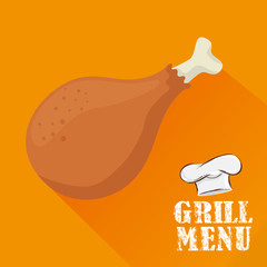 Poster - grill menu with delicious chicken and hat chef vector illustration design