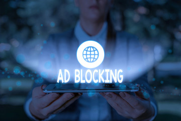 writing note showing ad blocking. business concept for program that will remove different kinds of a