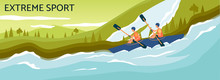 Extreme Sport Banner - Cartoon People Kayaking In Strong River Stream And Rowing With Paddles.