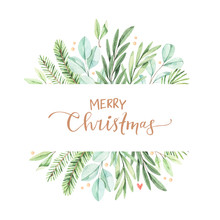 Christmas Frame With Eucalyptus, Fir Branch And Holly - Watercolor Illustration. Happy New Year. Winter Background With Greenery Elements. Perfect For Cards, Invitations, Banners, Posters Etc