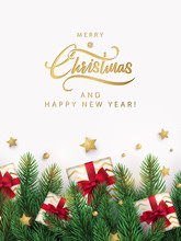 Merry Christmas And Happy New Year Design For Greeting Card, Poster Or Banner In Modern Minimalist Style With Border Frame Made Of Realistic Christmas Tree, Gift Boxes In Fir Branches And Golden Stars