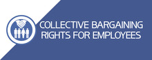 Collective Bargaining Rights For Employees. Symbolic Image Of People And A Handshake And Accompaniment Of Textual Information.